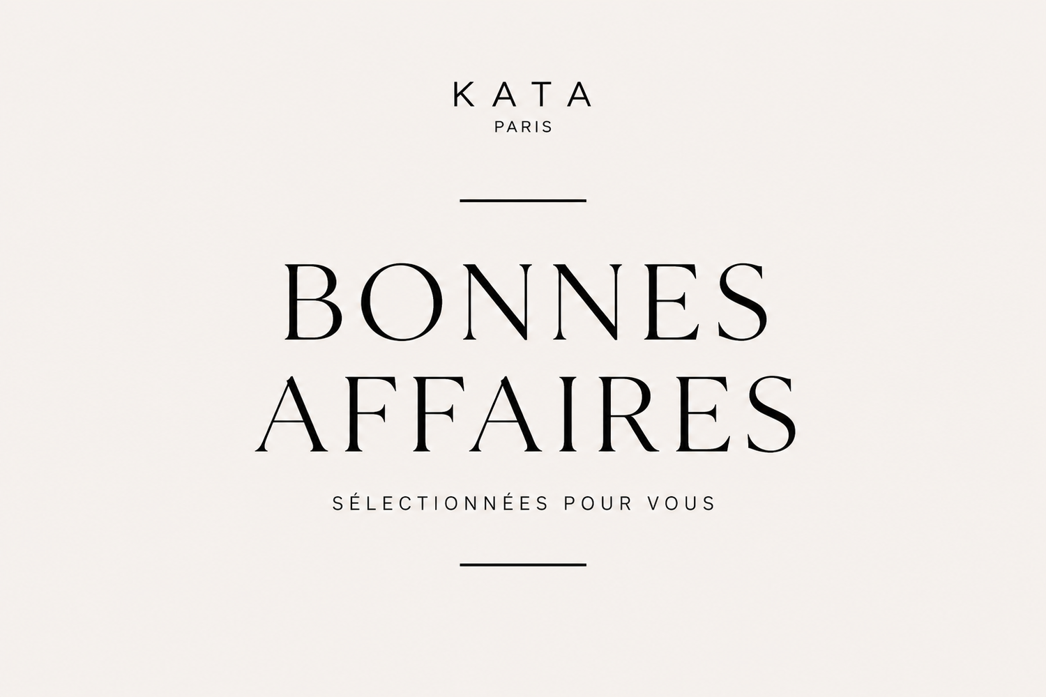 Les bonnes affaires